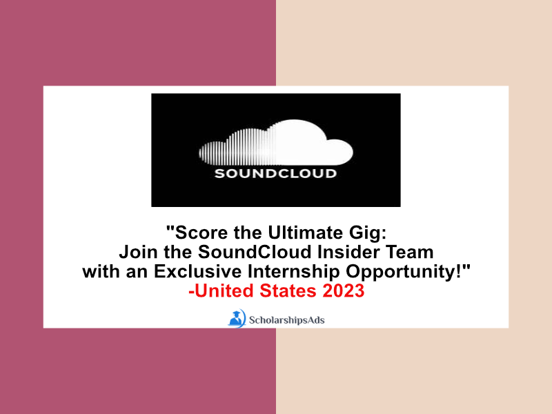 Join the SoundCloud Insider Team with an Exclusive Internship