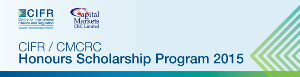 CIFR/CMCRC Honours Scholarships.