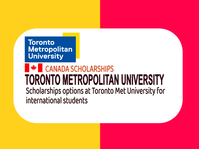 Toronto Metropolitan University Canada Scholarships 2023