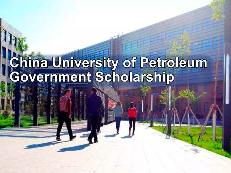 China University of Petroleum Government Scholarships.
