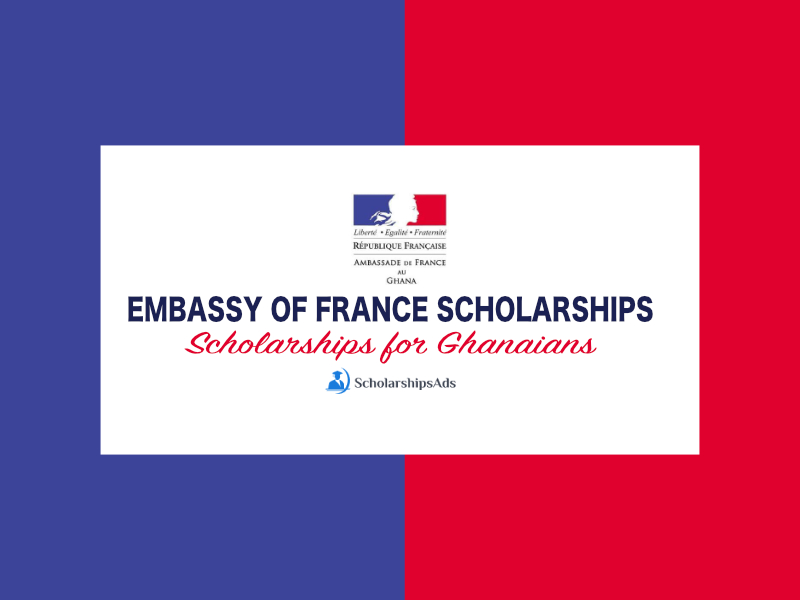 Embassy of France/Ghana Joint Scholarships for Masters and PhD Studies 2023/24