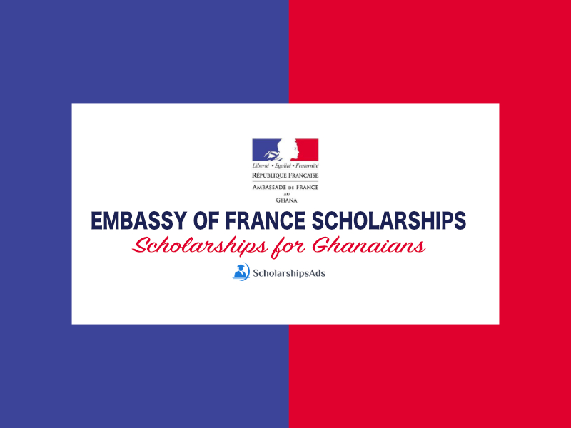 Embassy of France/Ghana Joint Scholarships.