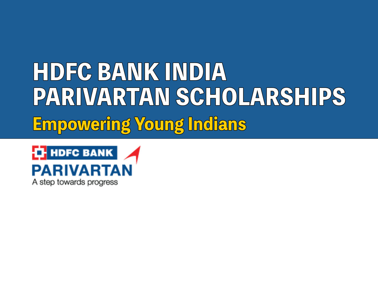 HDFC Parivartan Scholarship 2023-24