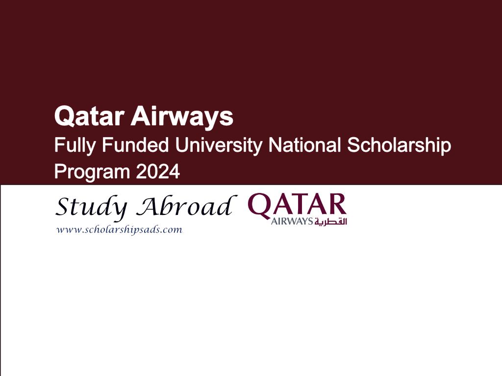 Join Qatar Airways by Applying for University National Scholarship Program 2024