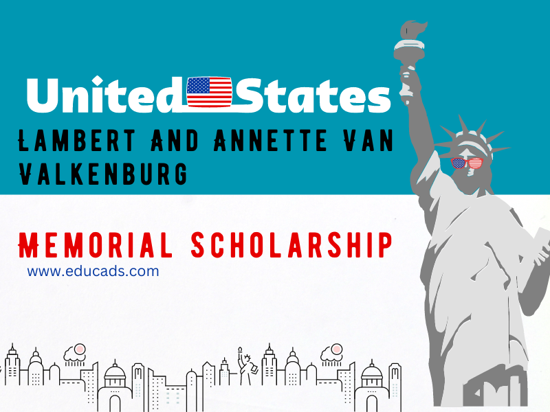 Lambert And Annette Van Valkenburg Memorial Scholarship: A Golden Opportunity for Students with Family Heritage