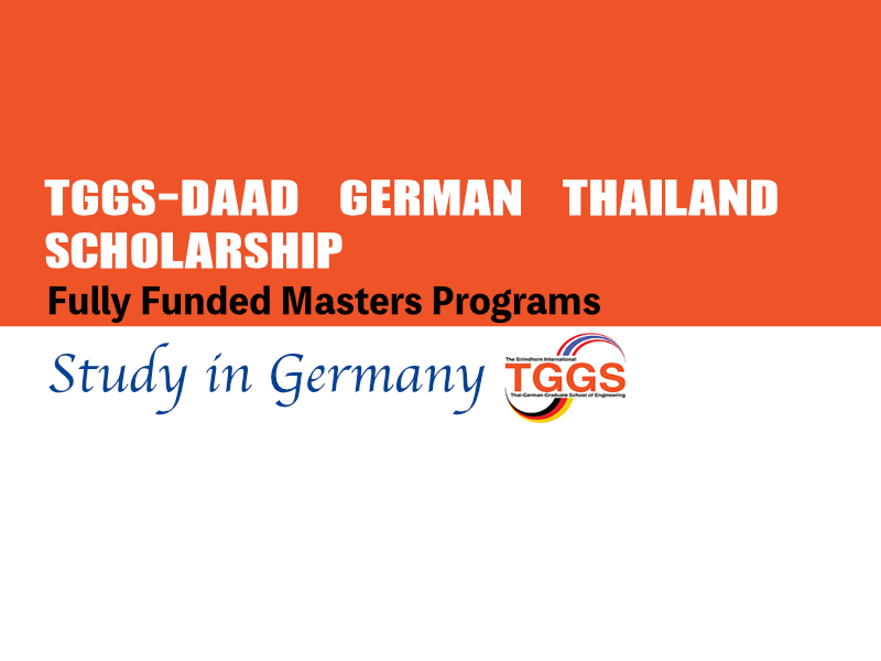 TGGS-DAAD German+Thai Scholarships 2024 for International Students Announced