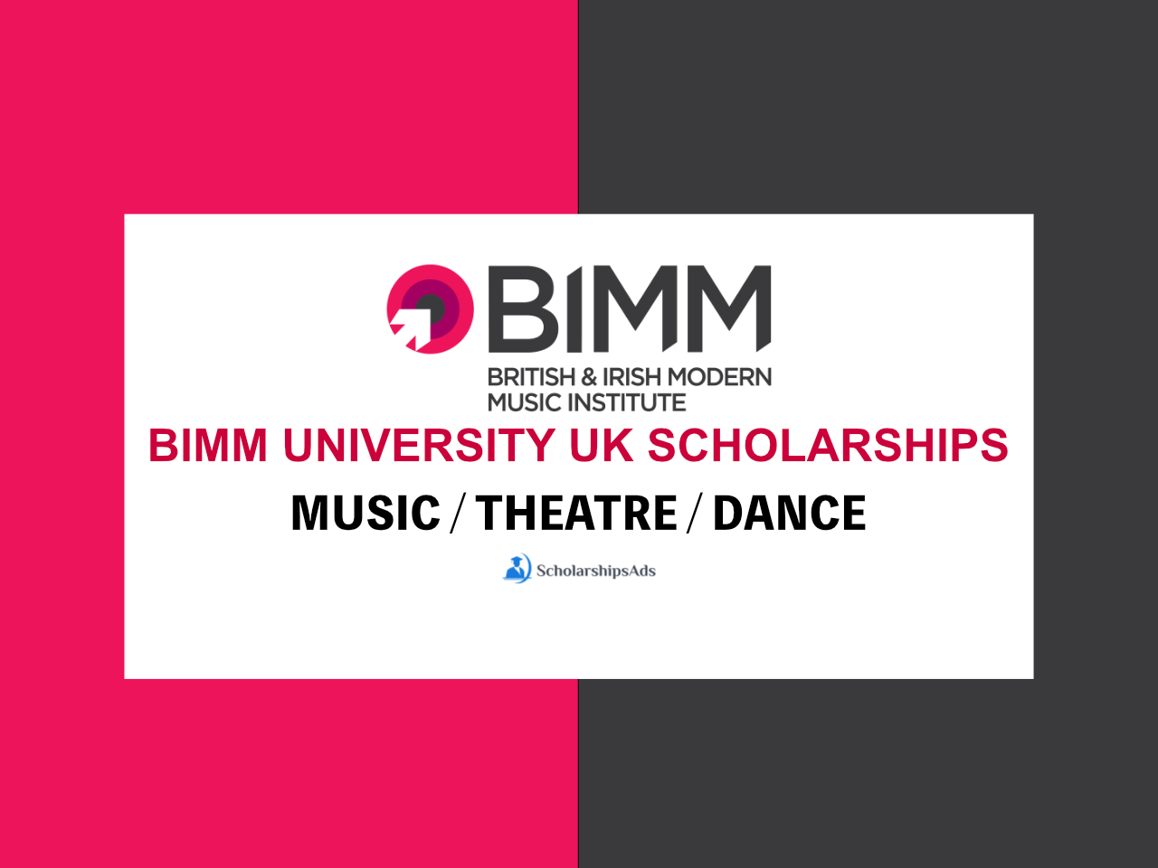 BIMM University UK Future Talent Scholarships.