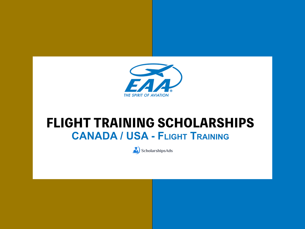 EAA Aviation Scholarships.