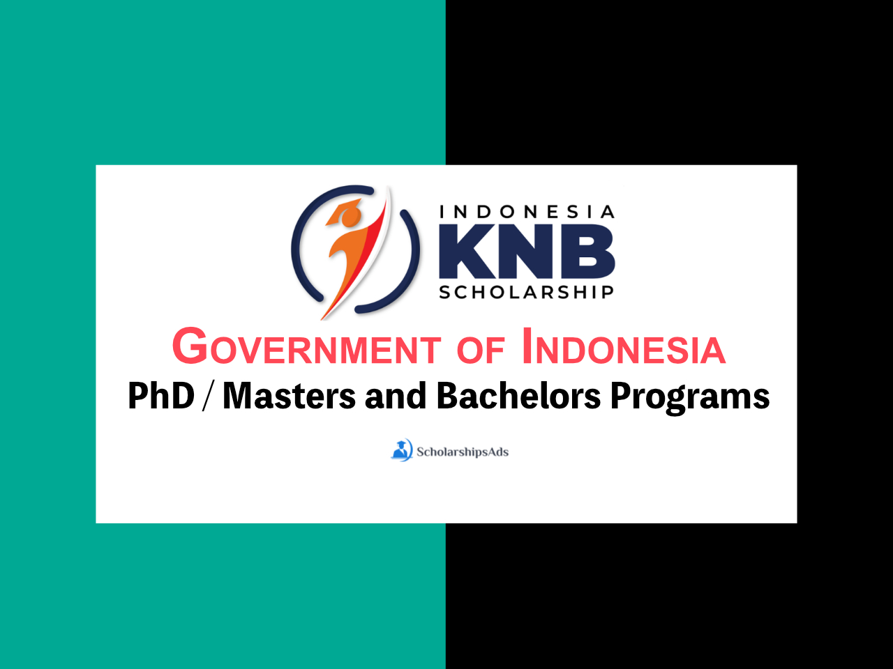 Indonesian Government Sponsored KNB PhD, Masters and Bachelors Scholarships - Must Apply in 2024