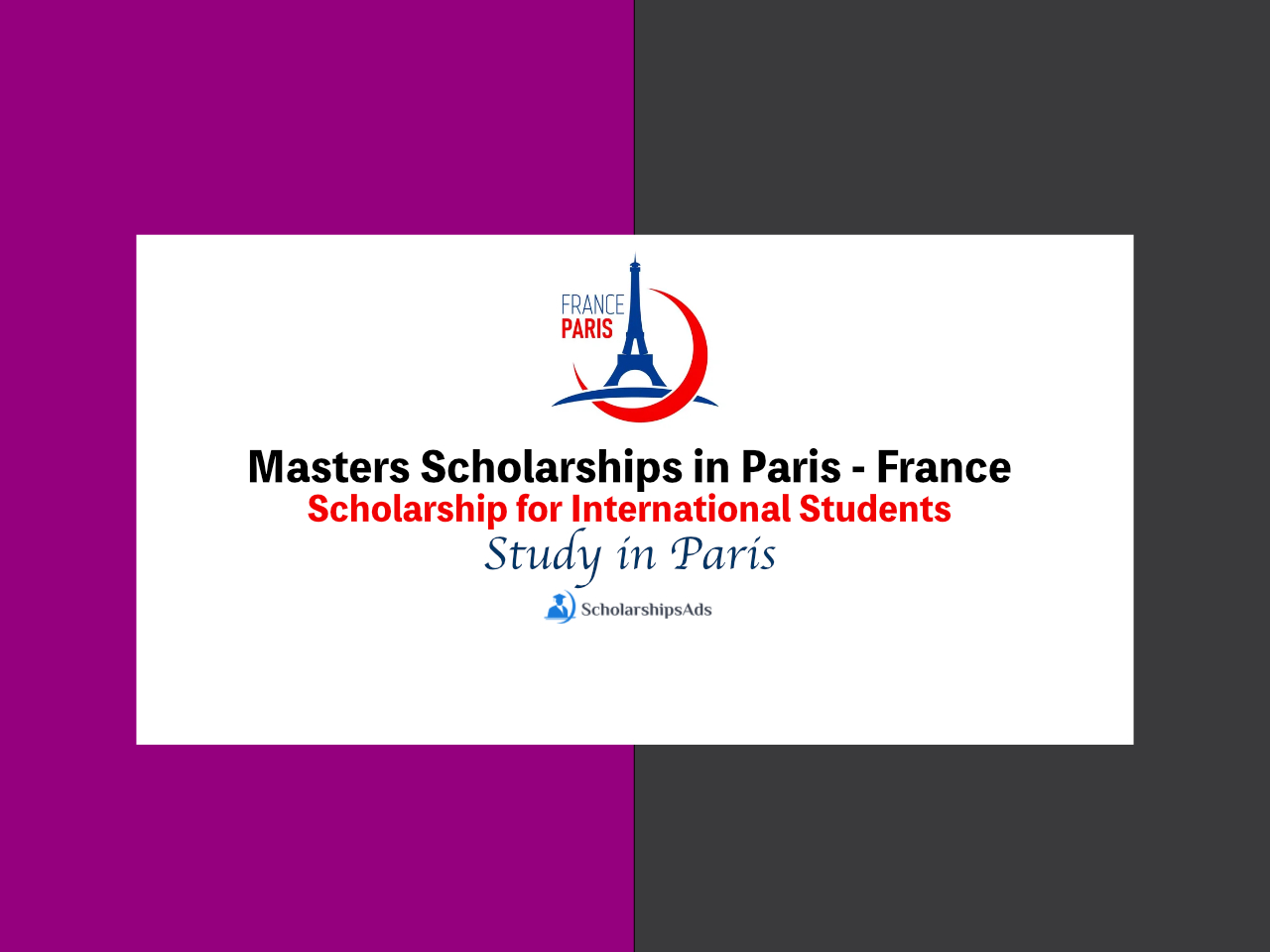 Paris - France Top 10 masters Scholarships.