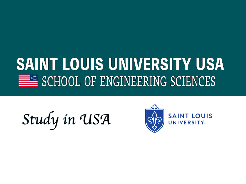  Saint Louis University (SLU) USA School of Science and Engineering Scholarships. 