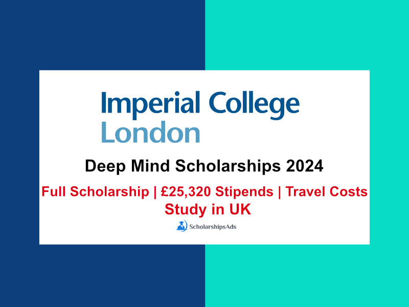 Imperial College London DeepMind MSc Scholarships.