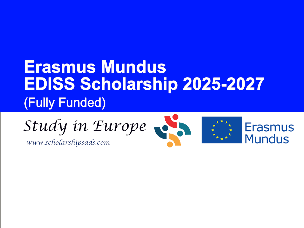 Erasmus Mundus Europe EDISS Scholarships.