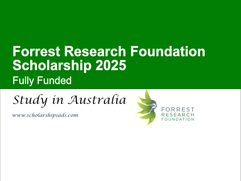 Forrest Research Foundation Australia Scholarship 2025 (Fully Funded)
