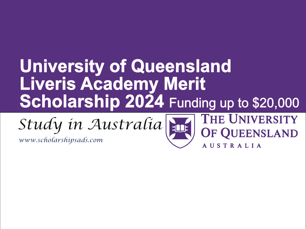 University of Queensland Liveris Academy Merit Scholarship 2024 in Australia