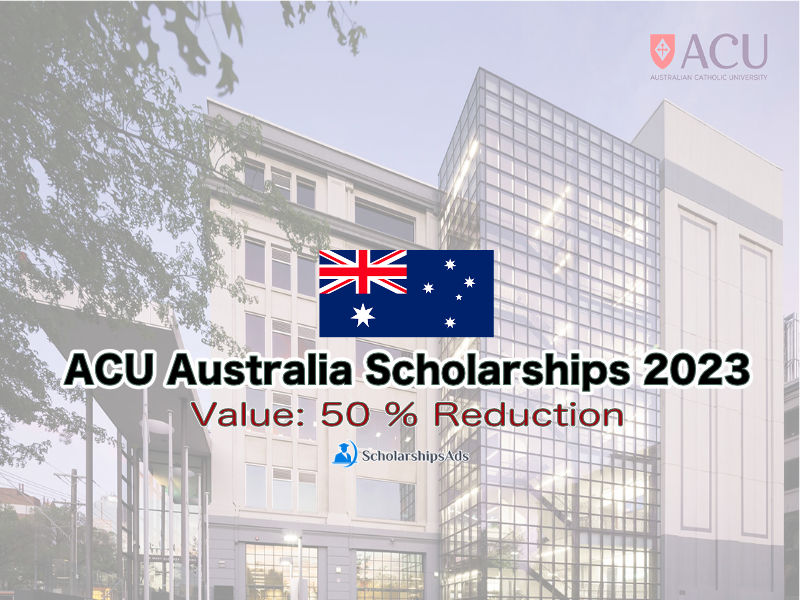 ACU Australia Scholarships.