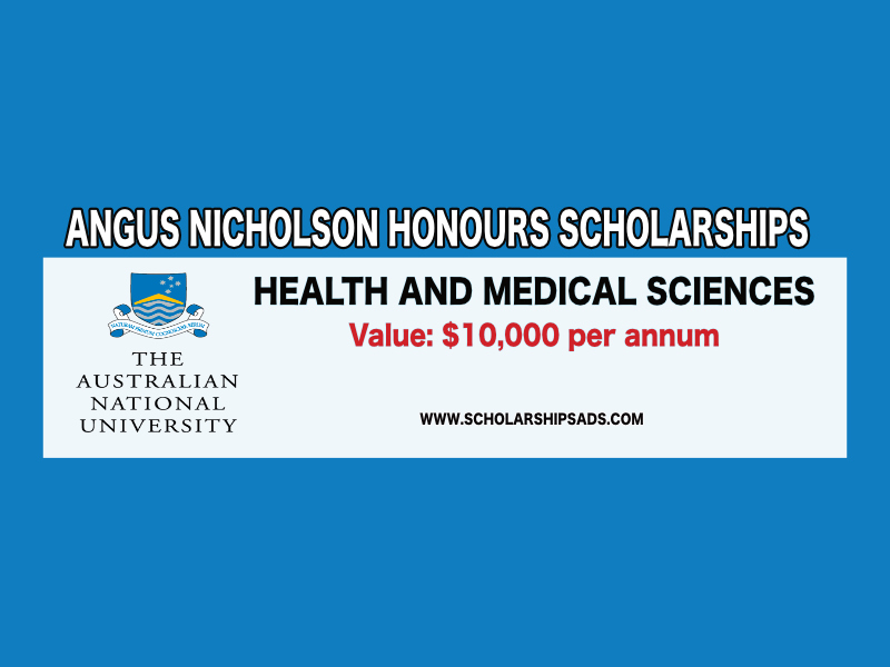  Angus Nicholson Honours Scholarships. 