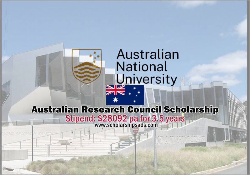  Australian Research Council Scholarships. 