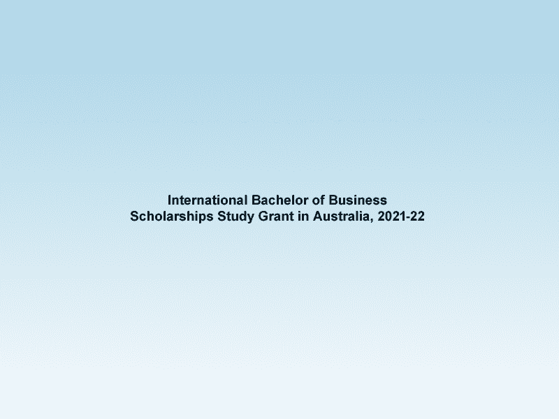 International Bachelor of Business Scholarships.