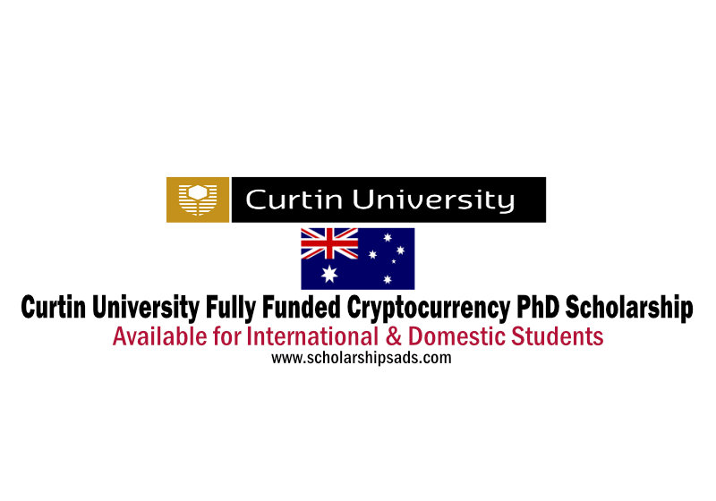 Opening Soon: Curtin University Fully Funded Cryptocurrency PhD Scholarships.
