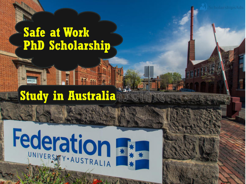 Federation University Prevention and Minimisation of Workplace Aggression PhD Scholarships.