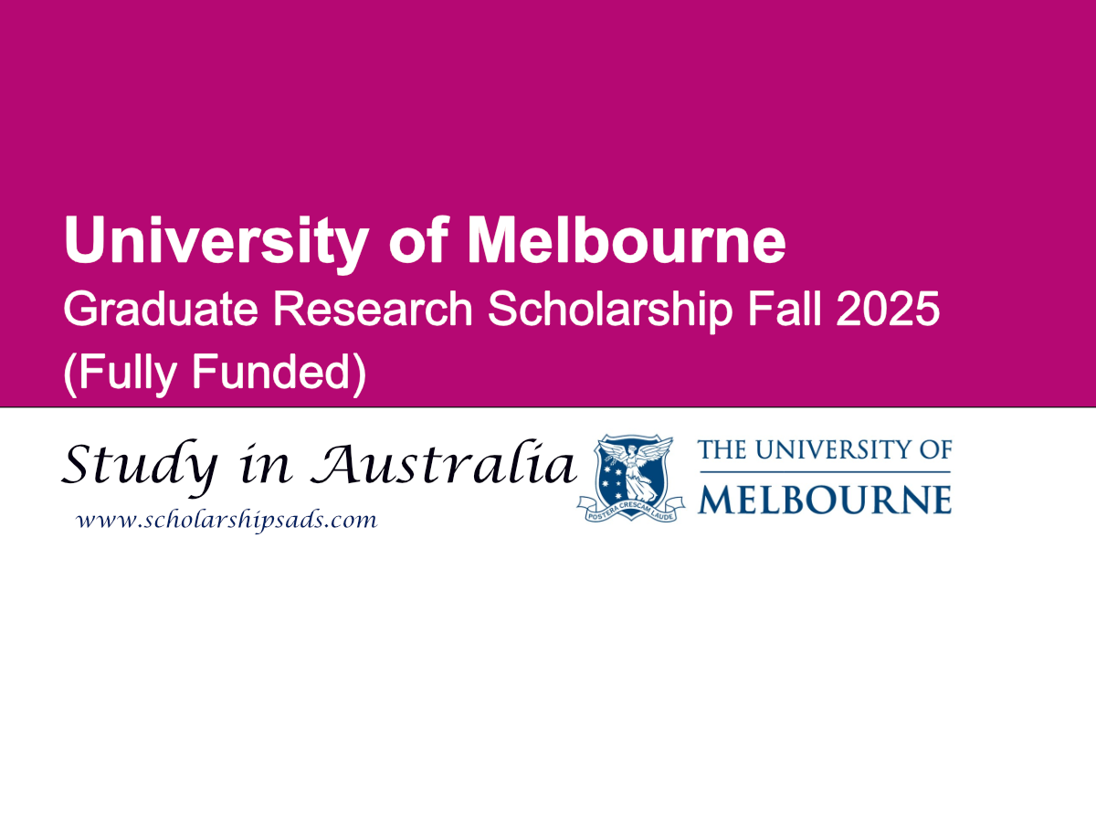 University of Melbourne Australia Graduate Research Scholarships.