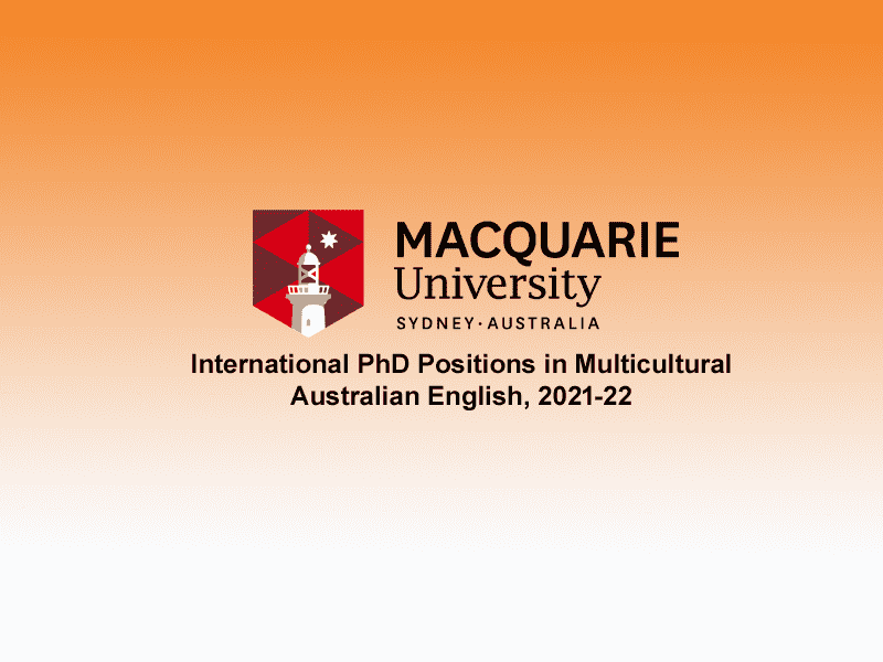 International PhD Positions in Multicultural Australian English, 2021-22