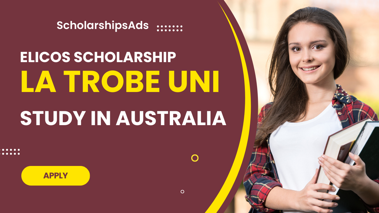 La Trobe University ELICOS Scholarships 2023, Australia
