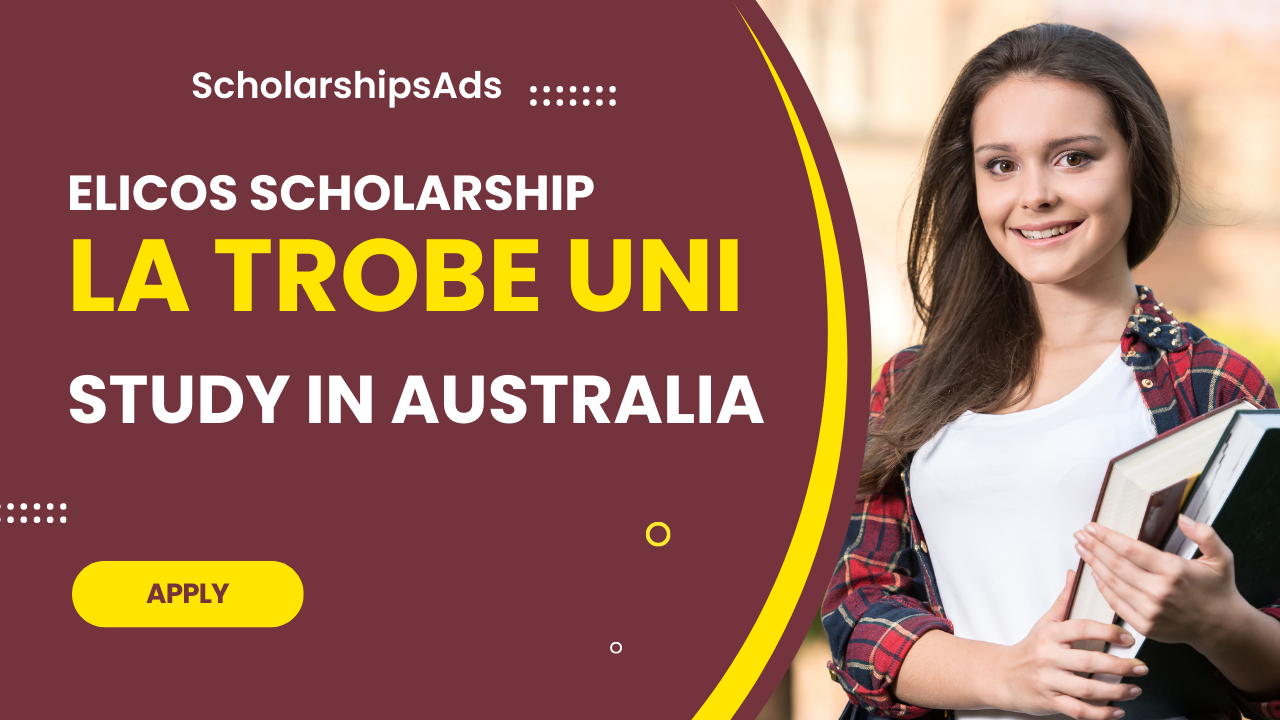  La Trobe University ELICOS Scholarships. 