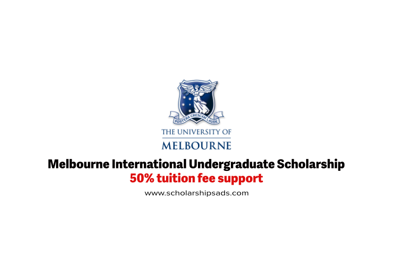 Melbourne University Australia&#039;s Melbourne International Undergraduate Scholarships.