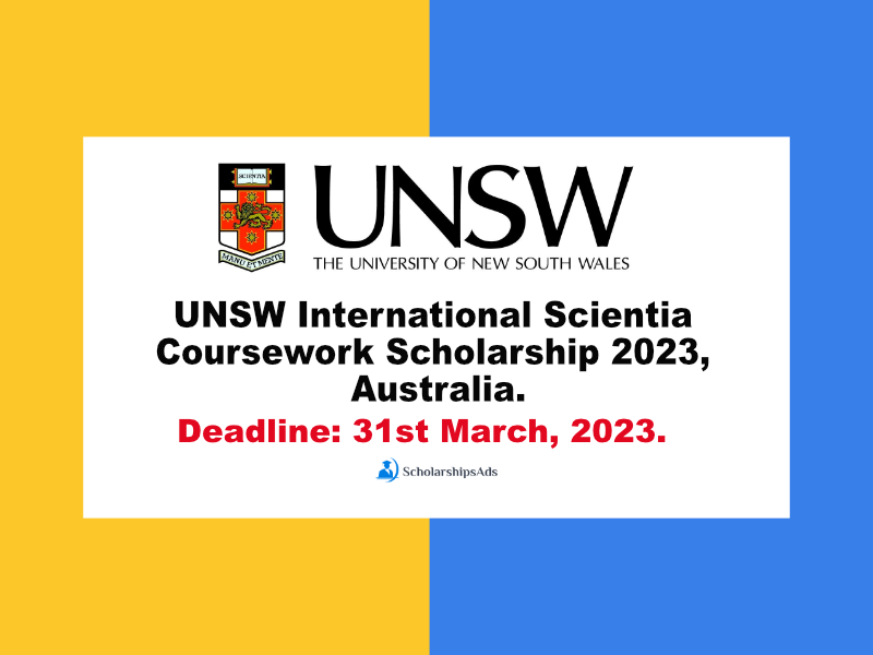  UNSW International Scientia Coursework Scholarships. 