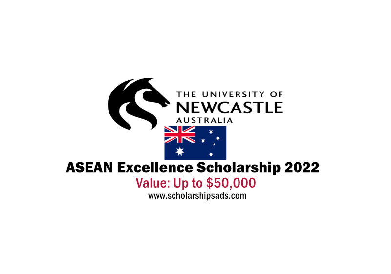  The University of Newcastle Australia ASEAN Excellence Scholarships. 