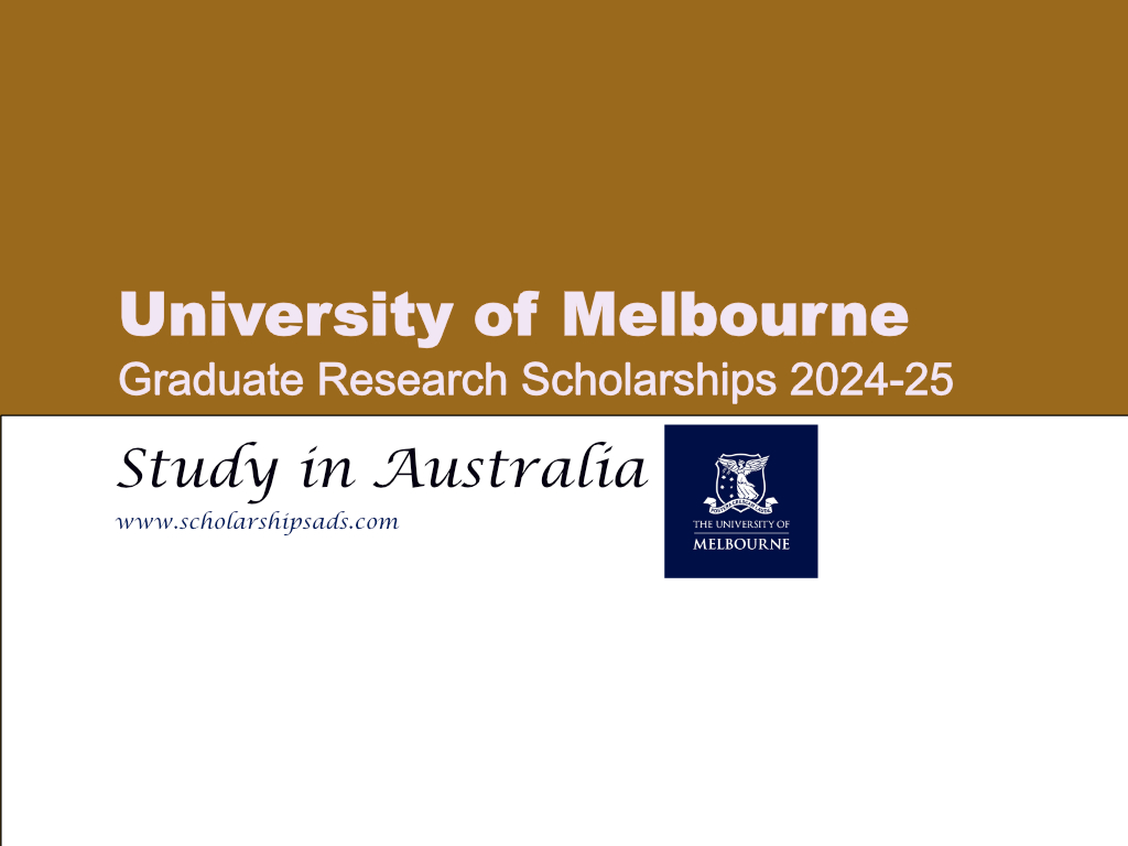 University of Melbourne Graduate Research Scholarships.