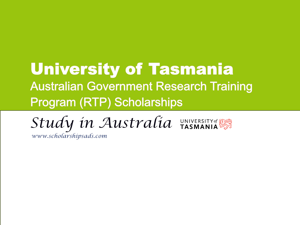  University of Tasmania Australian Government Research Training Program (RTP) Scholarships. 