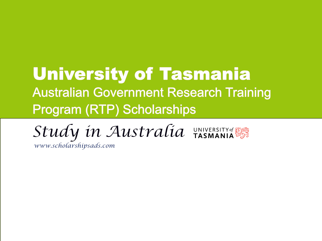 University of Tasmania Australian Government Research Training Program (RTP) Scholarships.