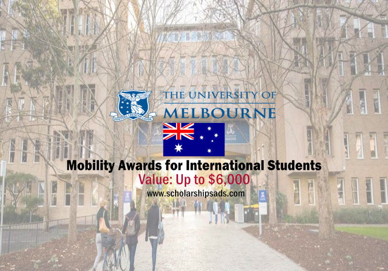  The University of Melbourne Mobility Awards for International Students 2023 