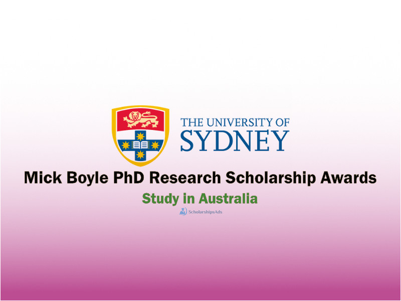  University of Sydney Mick Boyle PhD Research Scholarships. 