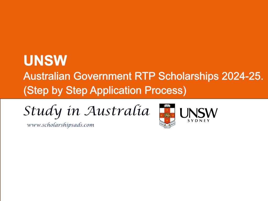  UNSW Australian Government RTP Scholarships 2024-25. (Step by Step Application Process)