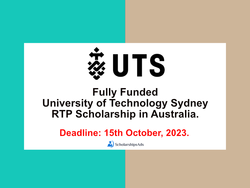 Fully Funded University of Technology Sydney RTP Scholarship 2023-24, Australia.