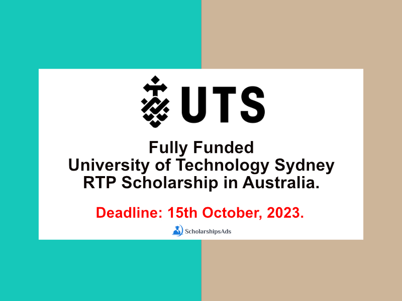 Fully Funded University of Technology Sydney RTP Scholarships.