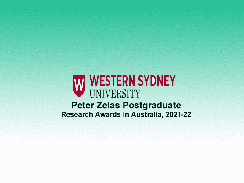  Peter Zelas Postgraduate Research Awards in Australia, 2021-22 