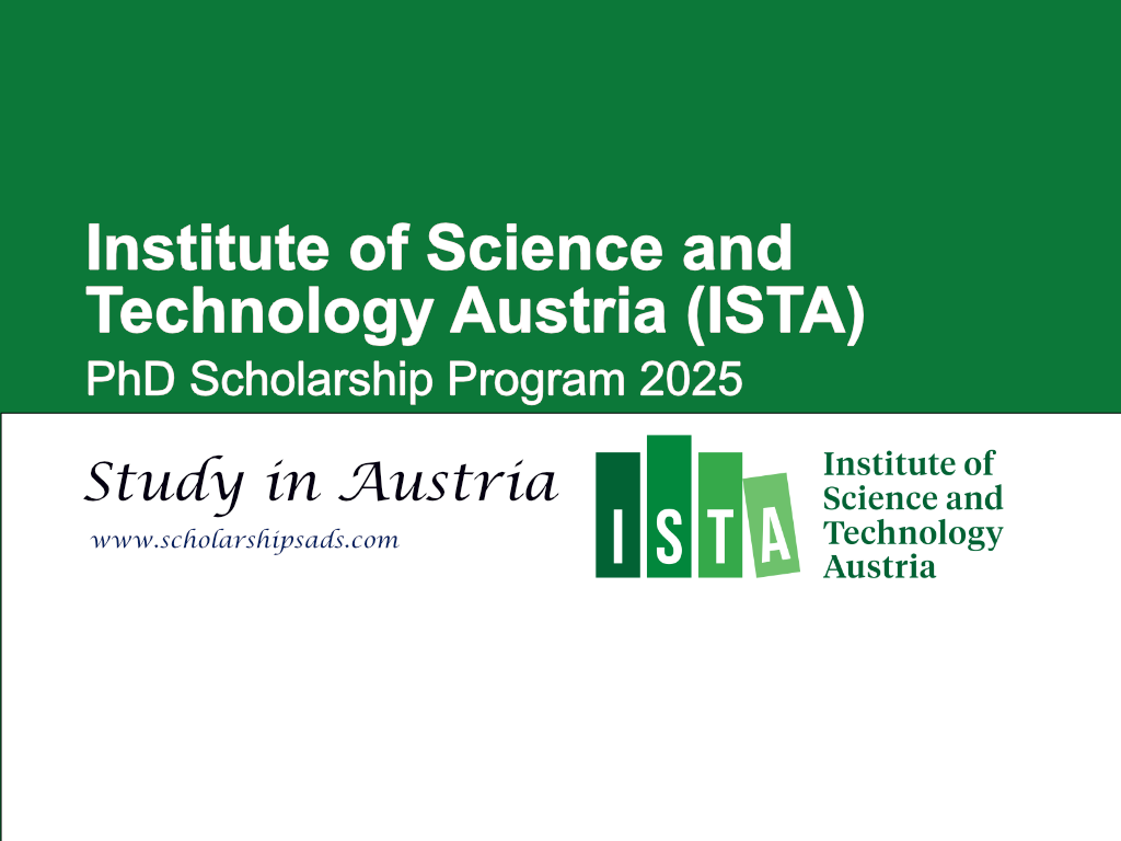 ISTA  Austria PhD Scholarships.