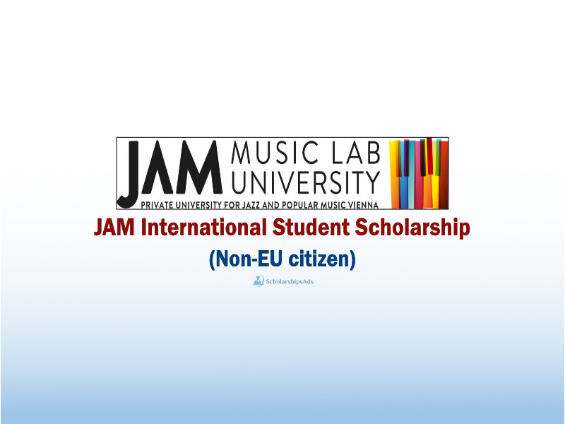  JAM International Student Scholarships. 