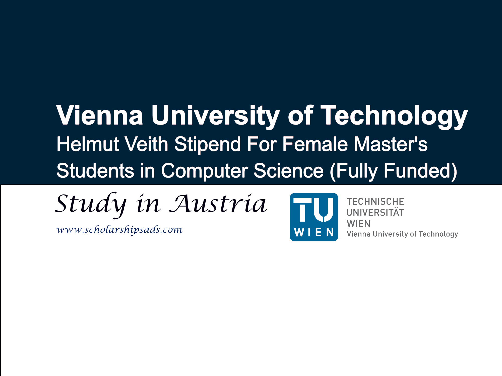  Helmut Veith Stipend For Female Master&#039;s Students in Computer Science 2024-25.(Fully Funded) 