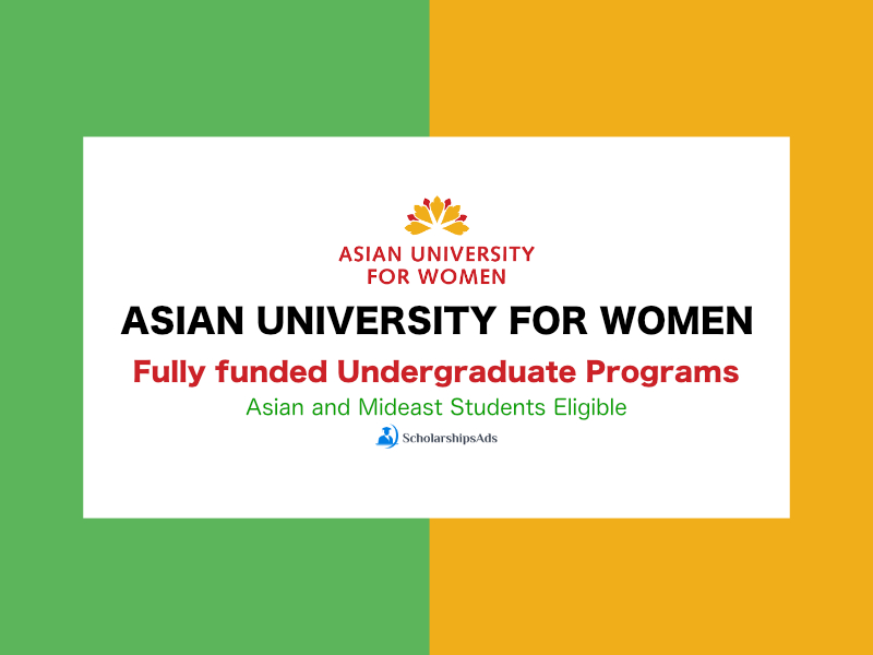 Asian University for Women Chittagong undergraduate Scholarships