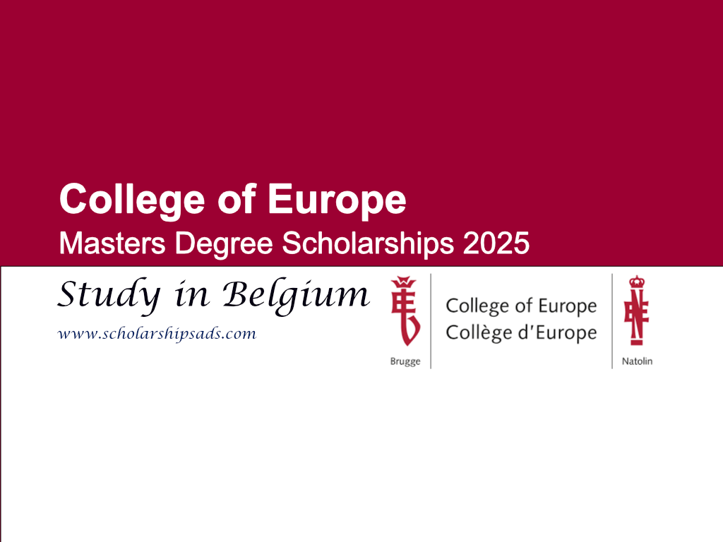 College of Europe Masters Degree Scholarships.