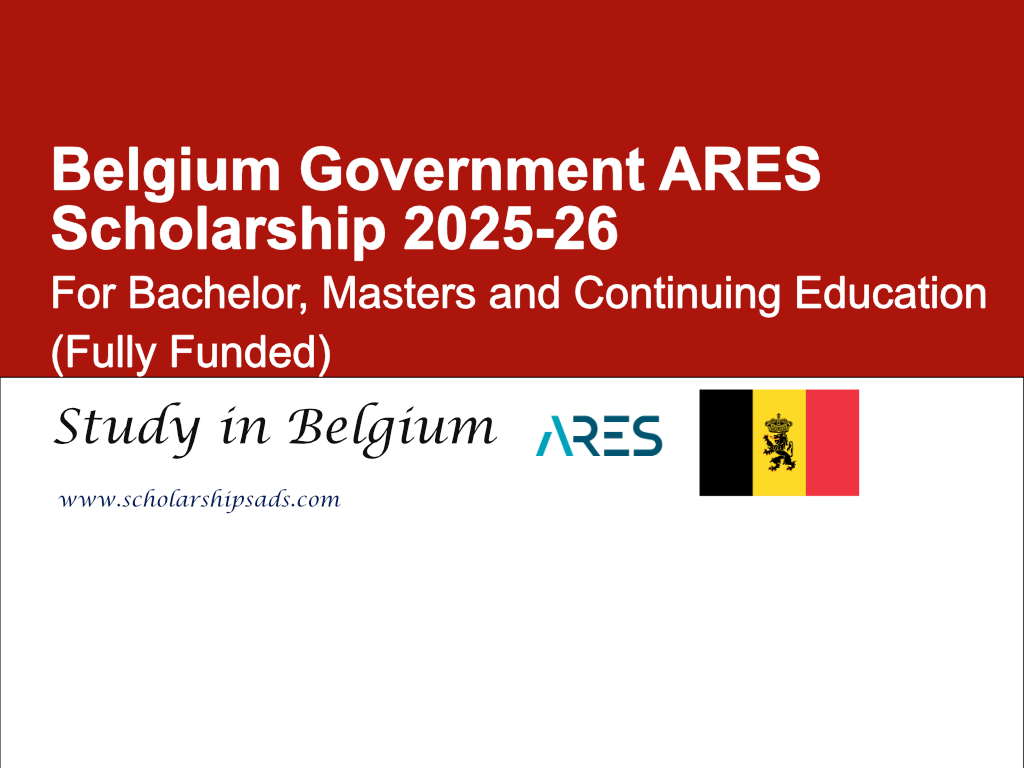 Belgium Government ARES Scholarships.