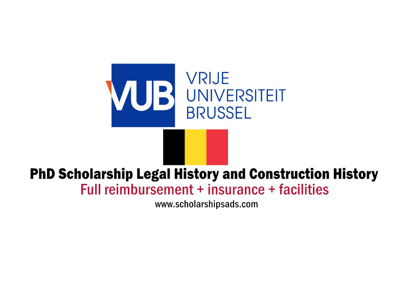Vrije Universiteit Brussel Belgium PhD Scholarship Legal History and Construction History 2022/2023