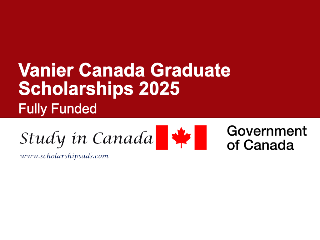 Vanier Canada Graduate Scholarships.