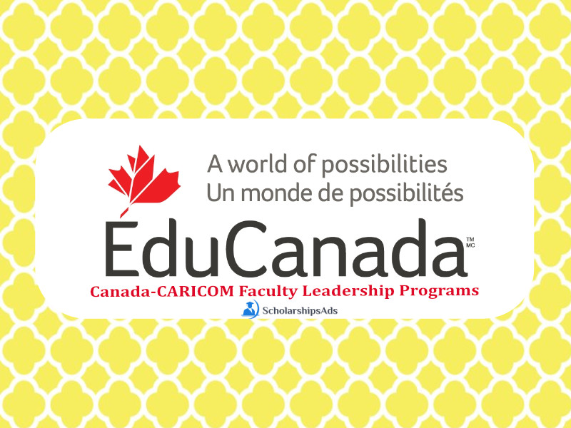 CARICOM Faculty Leadership Programs, Canada 2022-23